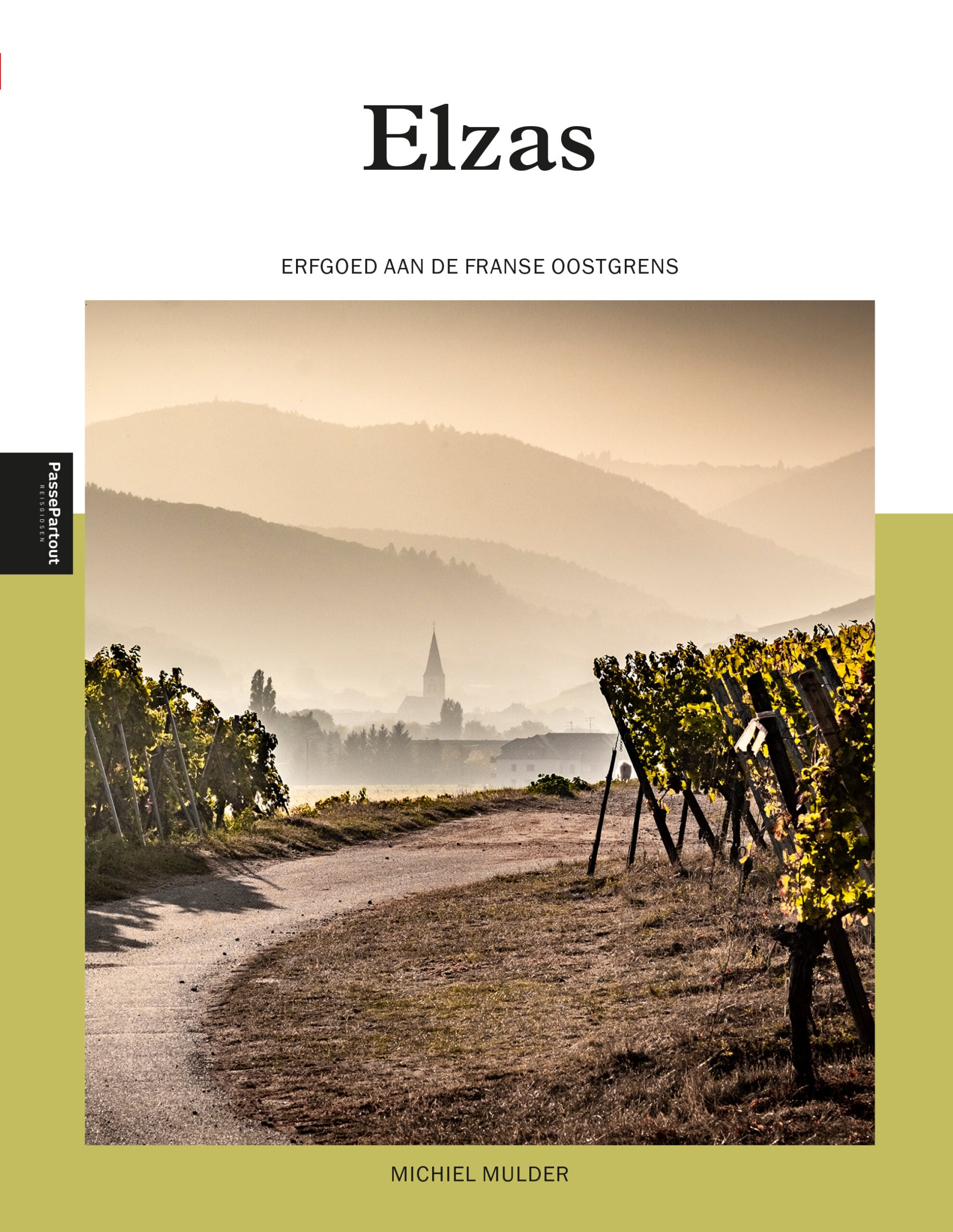 Elzas, erfgoed aan de Franse oostgrens